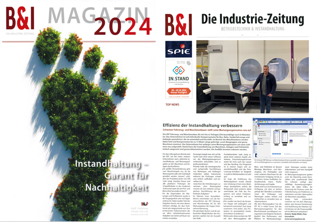 B&I Industrielle Zeitung Magazin 24 24 FBT AG, Hess AG Wartungsplaner verbessert die Effizienz in der Instandhaltung